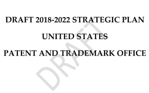 美國專利商標局發布《2018~2022戰略規劃》